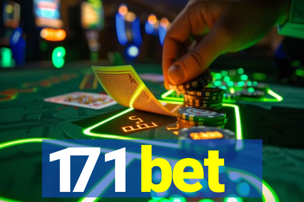 171 bet